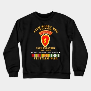 44th Scout Dog Platoon 25th Infantry Div - VN SVC Crewneck Sweatshirt